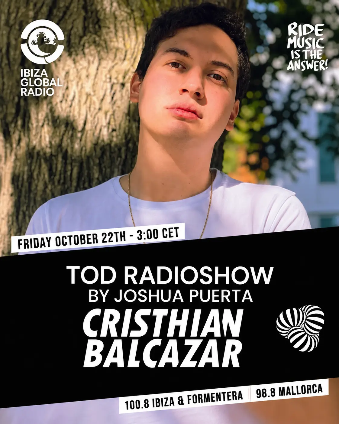 Ibiza Global Radio TOD Radioshow by Joshua Puerta featuring Cristhian Balcazar