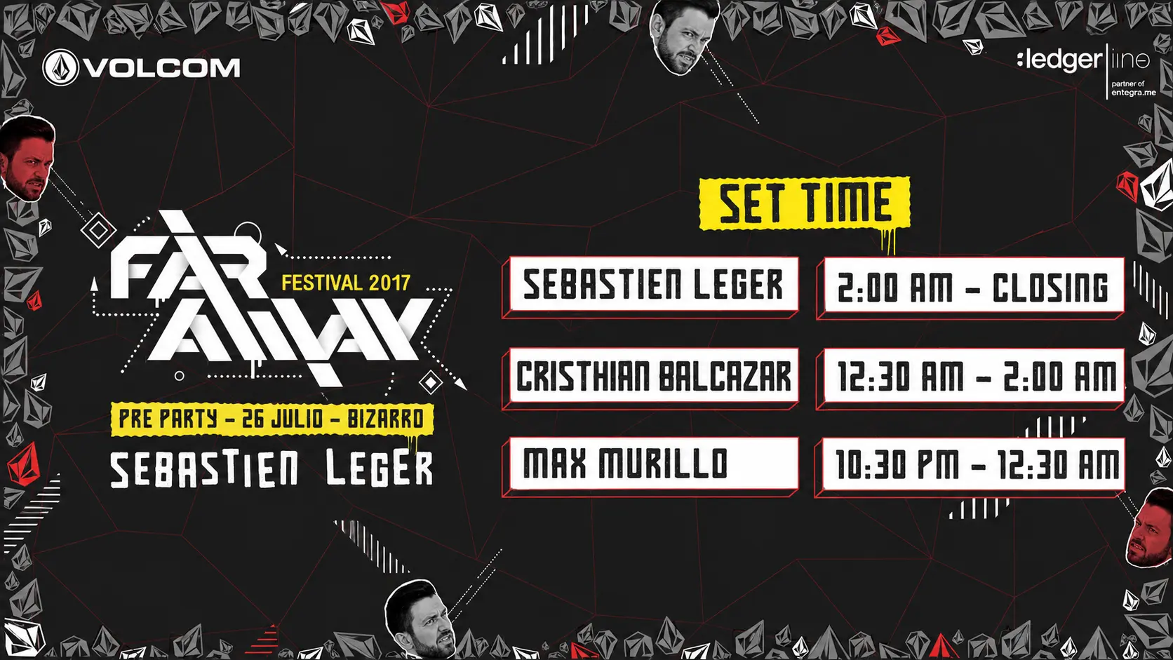 Far Away Festival 2017 pre-party set times with Sebastien Leger and Cristhian Balcazar