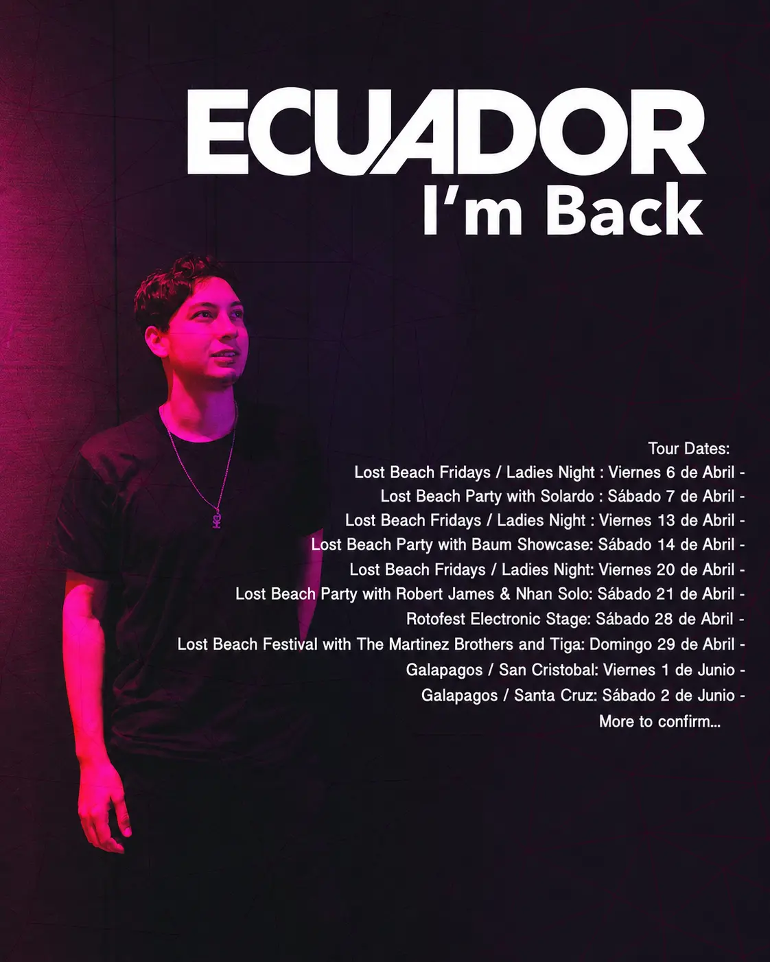 Cristhian Balcazar Ecuador I'm Back tour dates flyer with Lost Beach Club and Galapagos