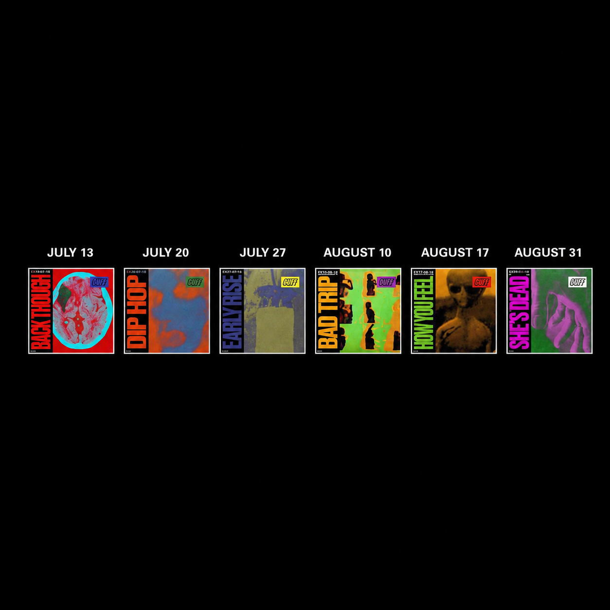 CUFF releases schedule with July and August dates