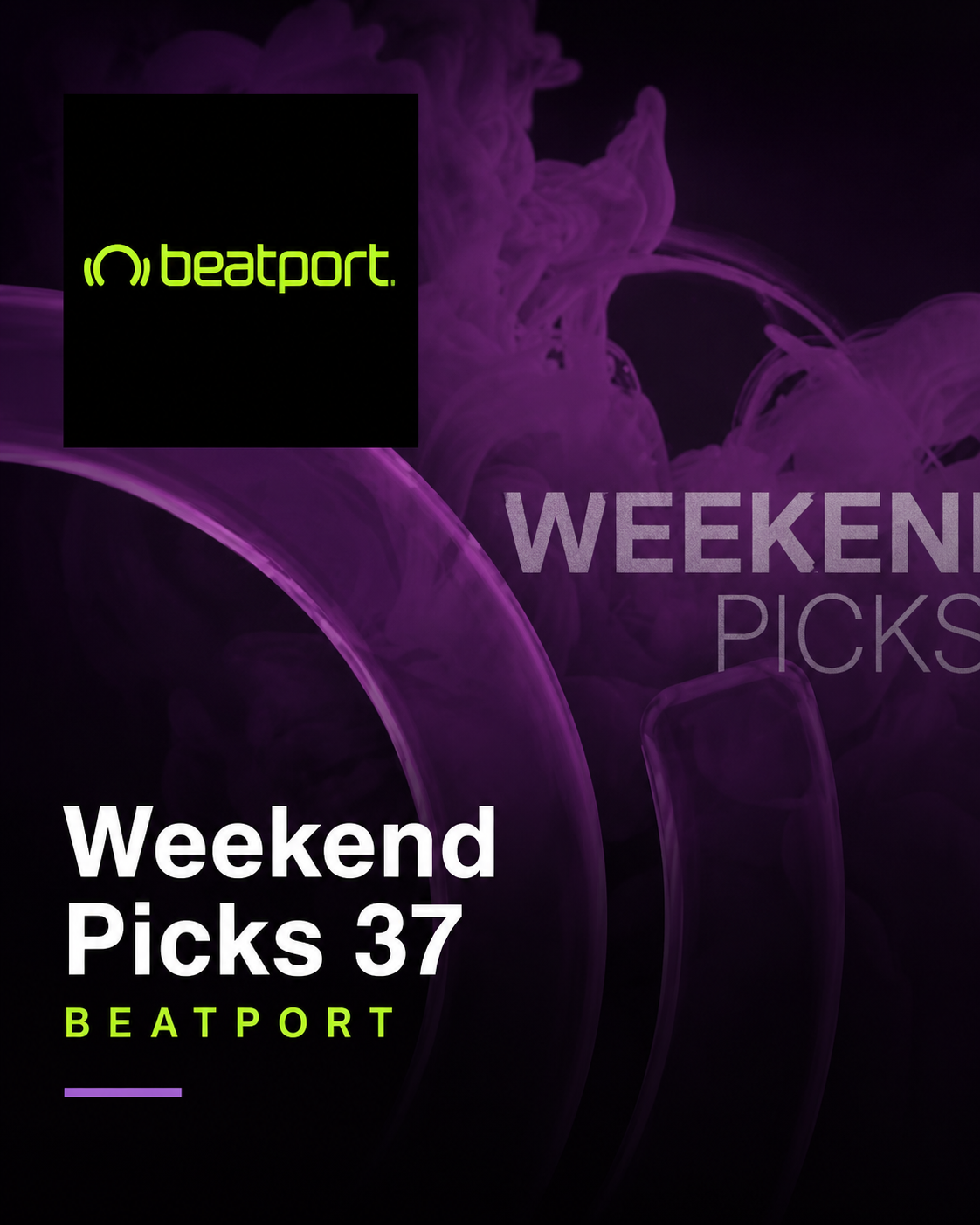 Beatport Weekend Picks 37 featuring Cristhian Balcazar