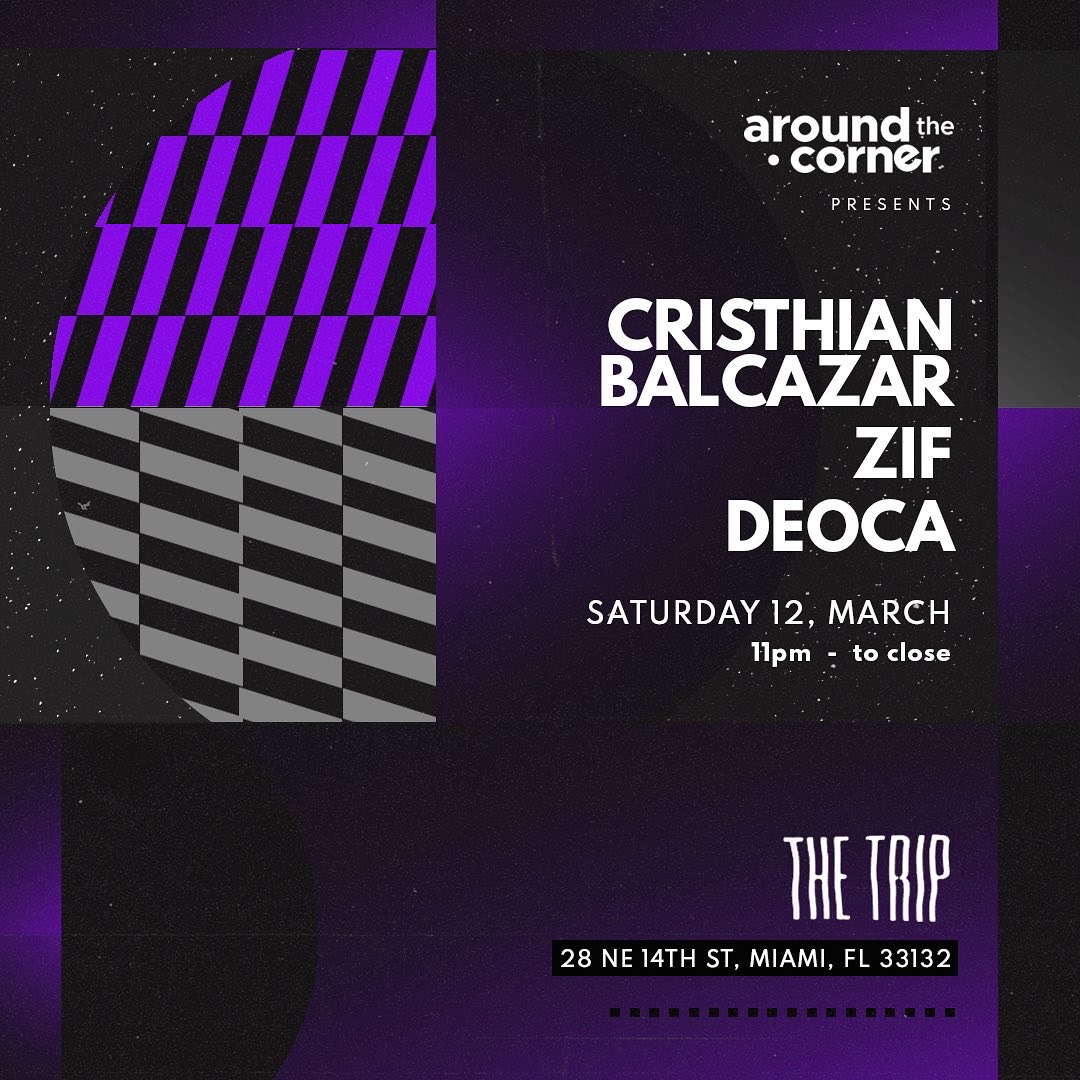 Around The Corner Trip Zif Deoca