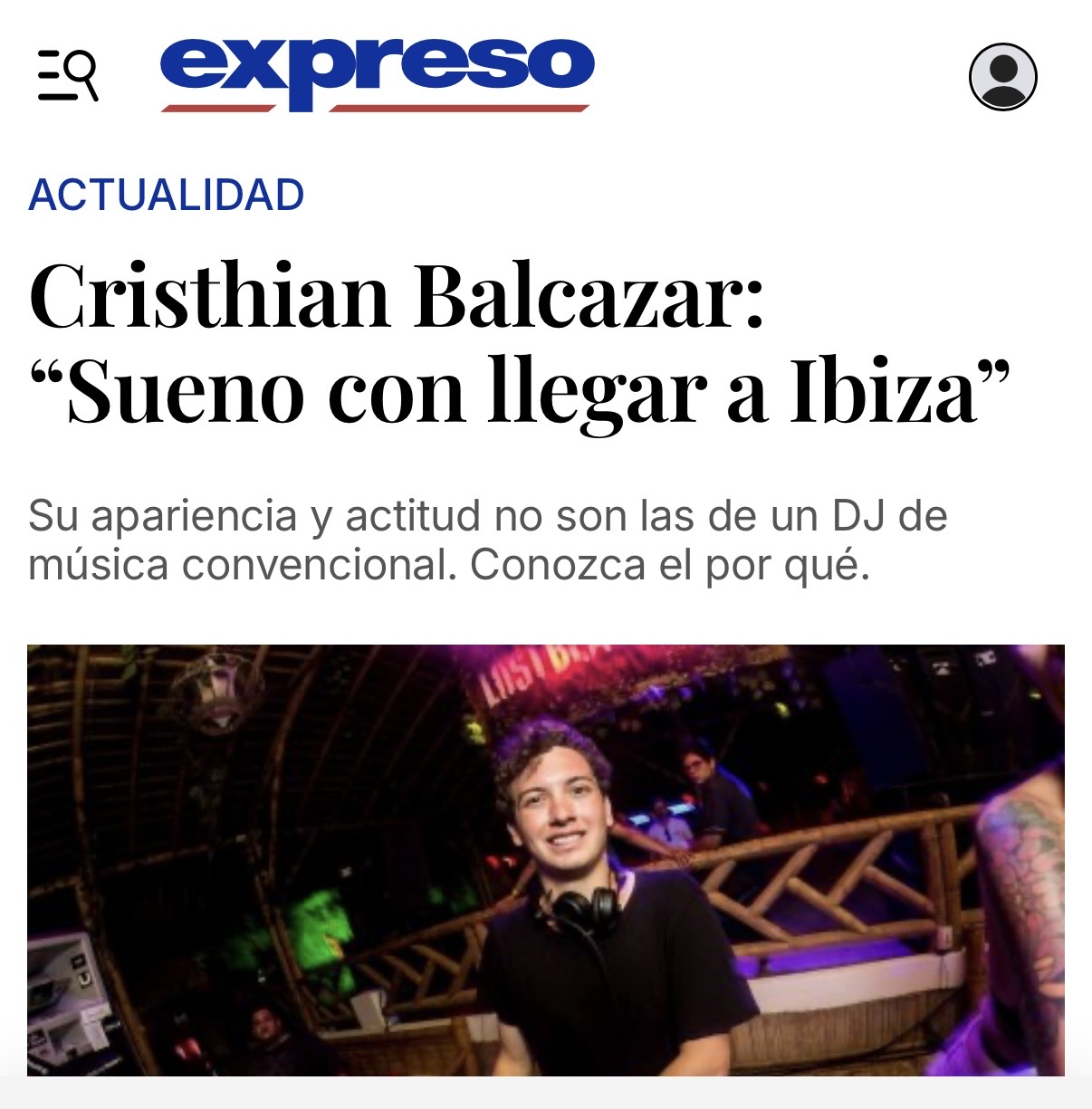 Diario Expreso interview: Cristhian Balcazar, Sueno con llegar a Ibiza