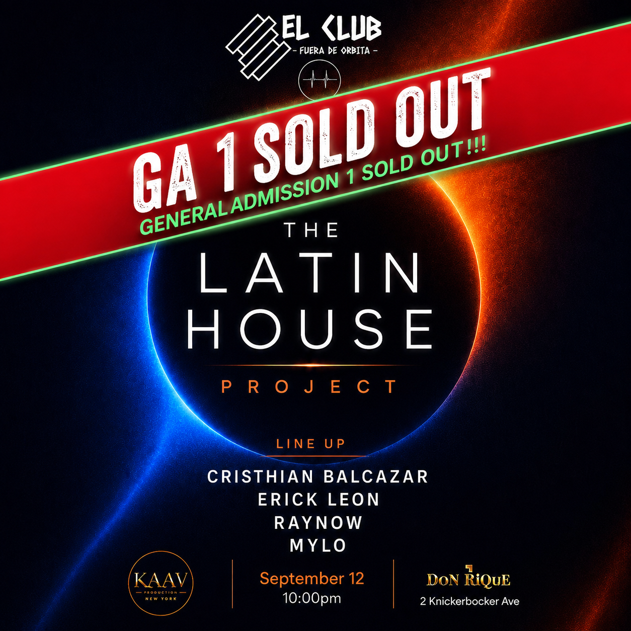 Latin House Project Ga1 Sold Out Don Rique