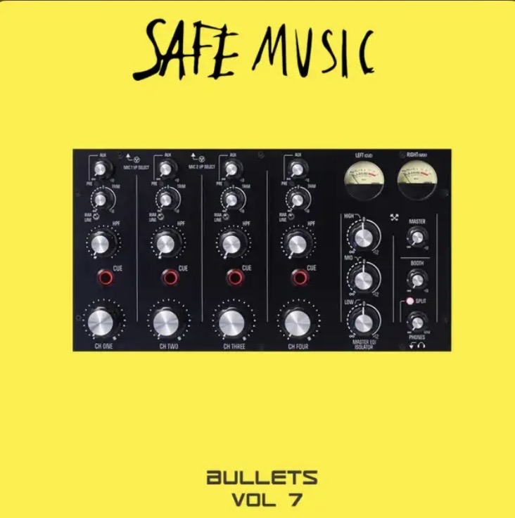 Safe Music Bullets Vol7
